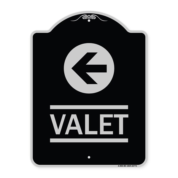 Valet Left Arrow Heavy-Gauge Aluminum Architectural Sign, 24" x 18", BS-1824-22771